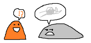 Image: a cheerful orange blob monster is chatting to a friend using a speech bubble containing a question mark and exclamation mark. The friend is a grumpy grey blob monster who looks away expressing grumpiness. Its speech bubble contains a grey scribble.